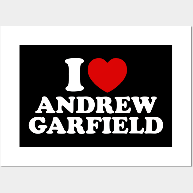 I Love Andrew Garfield Wall Art by sinluz